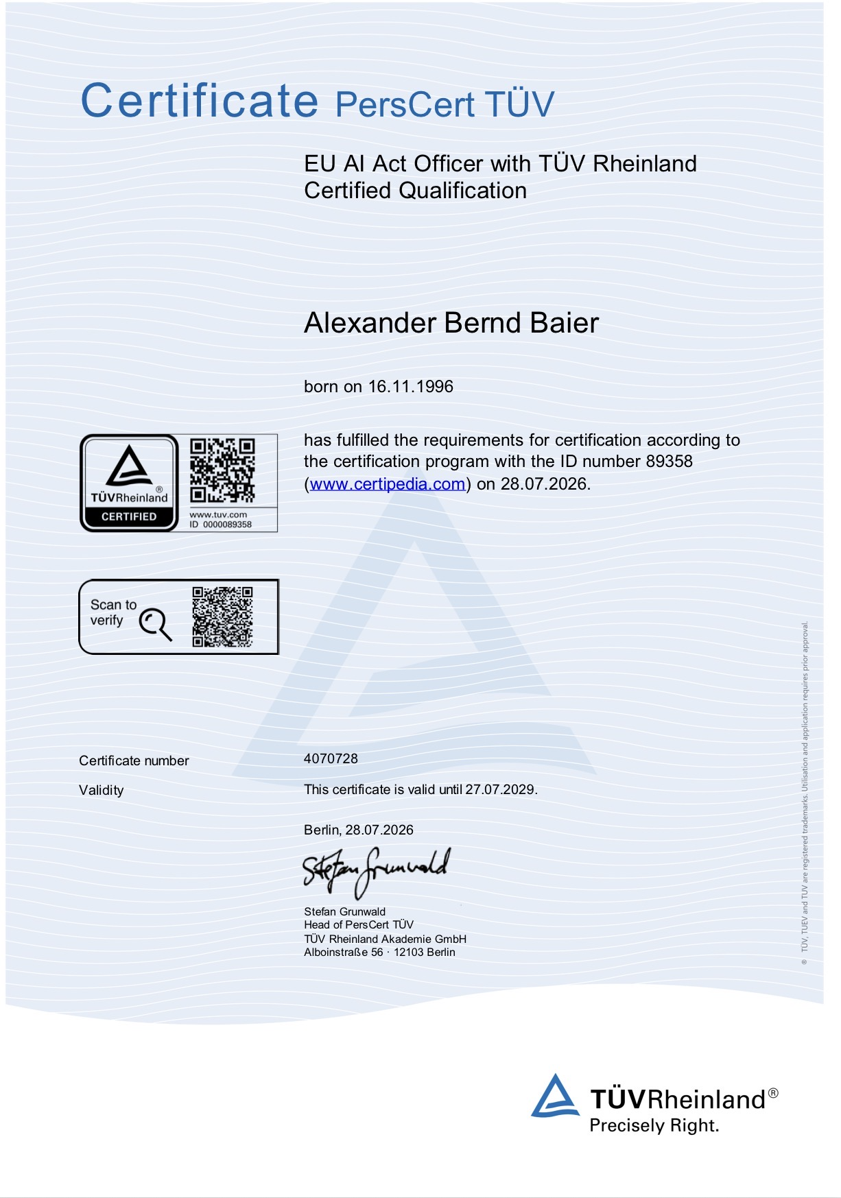 TÜV Rheinland Certificate PersCert TÜV: EU AI Act Officer for Alexander Bernd Baier, certificate number 4070728, issued 28.07.2026, valid until 27.07.2029