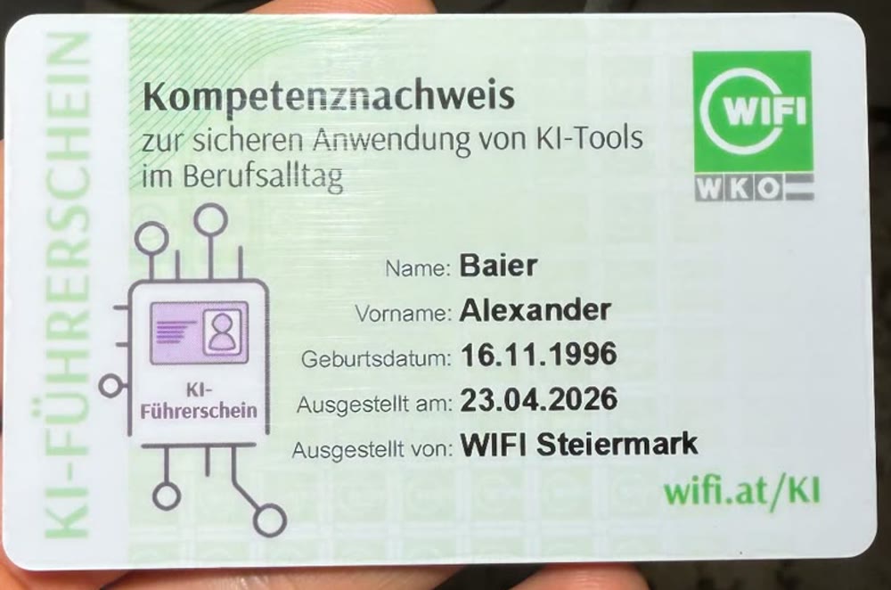 KI-Führerschein Vorderseite: Kompetenznachweis für Alexander Baier, ausgestellt am 23.04.2026 vom WIFI Steiermark